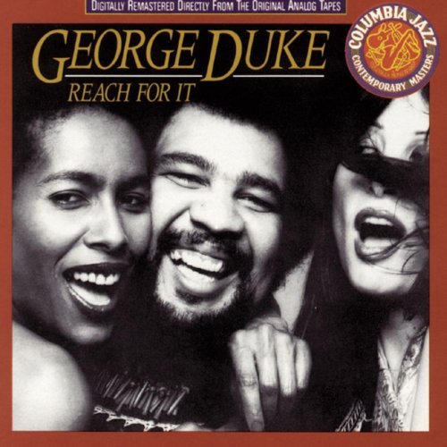 George Duke/Reach For It