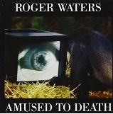 Roger Waters/Amused To Death