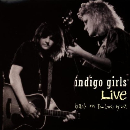 Indigo Girls/Live-Back On The Bus Y'All