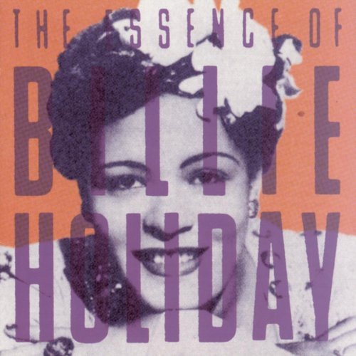 Holiday Billie Essence Of Billie Holiday 