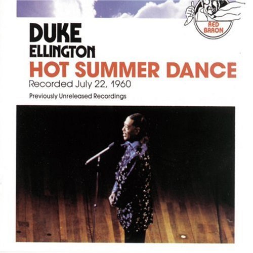 Duke Ellington/Hot Summer Dance