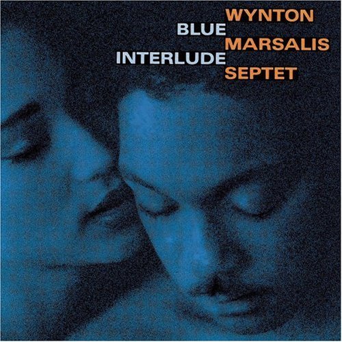 Marsalis Wynton Septet Blue Interlude 
