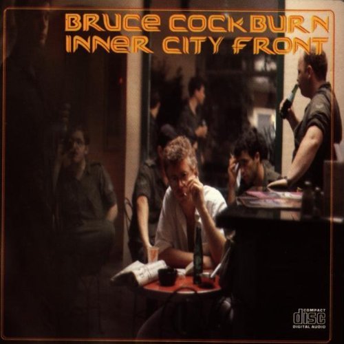 Bruce Cockburn/Inner City Front