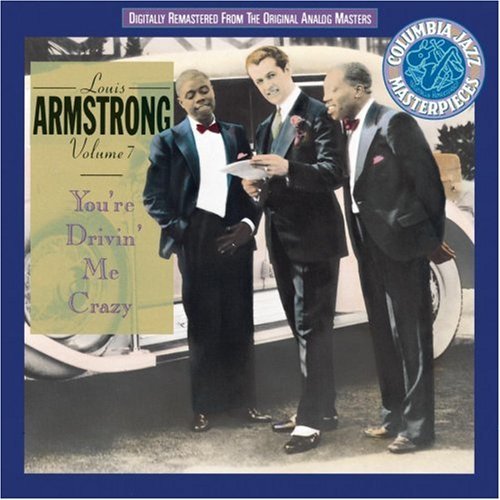 Louis Armstrong/Vol. 7-You'Re Driving Me Crazy