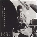 Terence Blanchard/Simply Stated