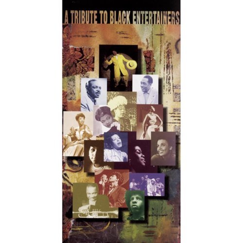 Tribute To Black Entertaine Tribute To Black Entertainers 