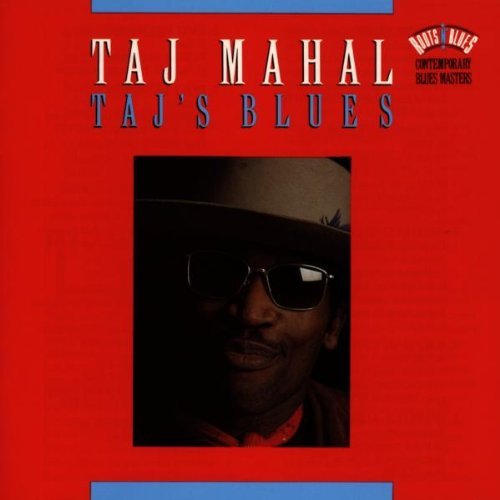 Taj Mahal/Taj's Blues@This Item Is Made On Demand@Could Take 2-3 Weeks For Delivery