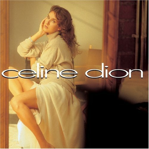 Dion Celine Celine Dion 