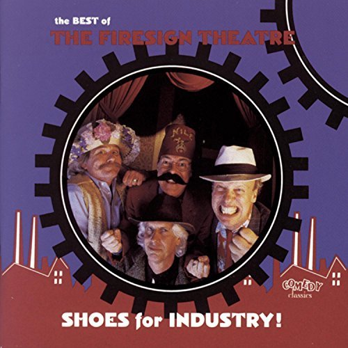 Firesign Theatre/Best Of-Shoes For Industry!@2 Cd Set