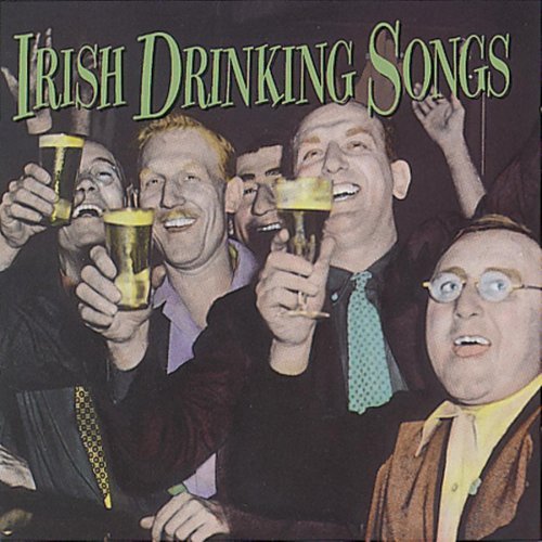 Irish Drinking Songs Irish Drinking Songs Clancy Brothers Makem Dubliners 