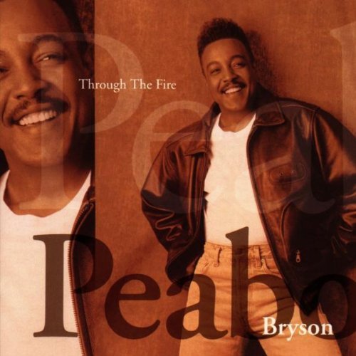 Peabo Bryson/Through The Fire