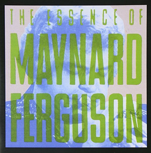Maynard Ferguson I Like Jazz Essence Of Maynar 