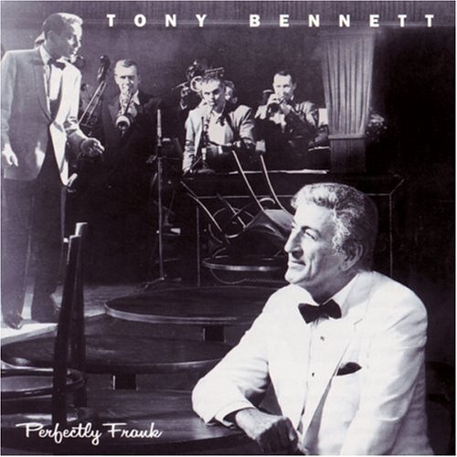 Tony Bennett/Perfectly Frank