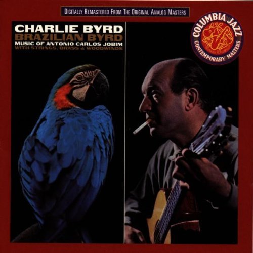 Charlie Byrd/Brazilian Byrd