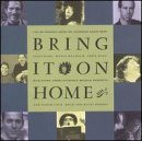 Bring It On Home/Vol. 2-Bring It On Home@Muldaur/Herald/Danko/Horowitz@Bring It On Home