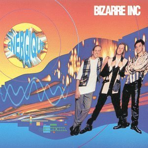 Bizarre Inc/Energique