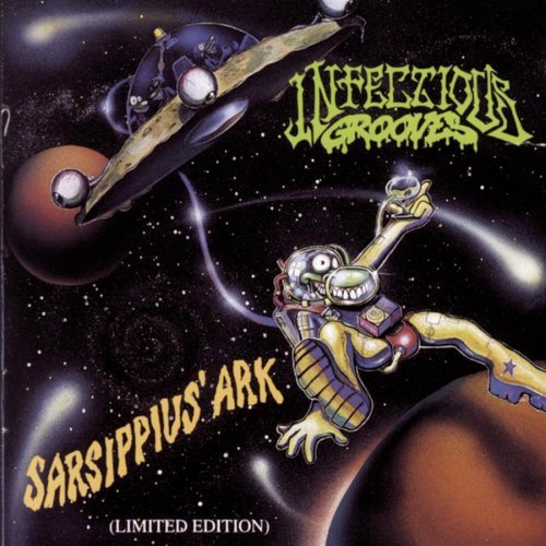 Infectious Grooves/Sarsippius' Ark (Limited Editi