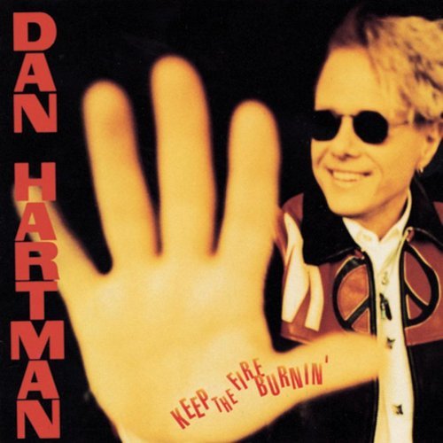 Dan Hartman Keep The Fire Burnin' 