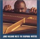 James Williams/Meets The Saxophone Masters