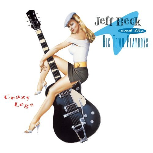 Jeff & Big Town Playboys Beck/Crazy Legs