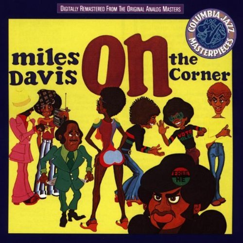 Miles Davis/On The Corner
