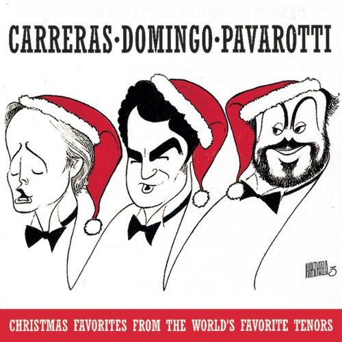 Carreras Domingo Pavarotti Christmas Favorites From The W Carreras Domingo Pavarotti 