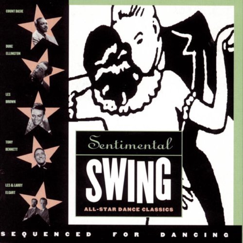 Sentimental Swing-All-Star/Sentimental Swing-All-Star Dan@Basie/Ellington/Brown/Bennett@Elgart