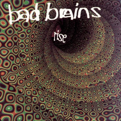 Bad Brains/Rise