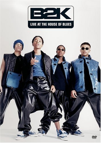 B2k/Live At The House Of Blues
