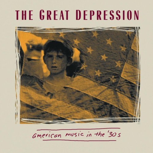 Great Depression/American Music In The '30s