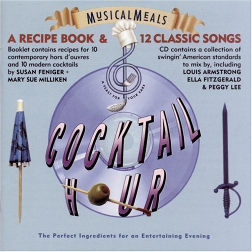 Musical Meals Musical Meals Cocktail Hour Lee Armstrong Torme Fitzgerald Incl. Recipe Booklet 