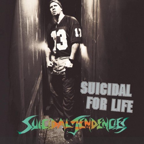 Suicidal Tendencies/Suicidal For Life@Explicit Version