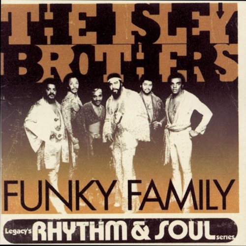 Isley Brothers Funky Family 