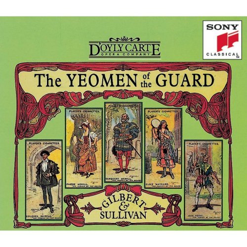 Gilbert & Sullivan/Yeomen Of The Guard-Comp Opera@Fieldsend/Gray/Maxwell/Pert/+@Edwards/D'Oyly Carte Opera Com