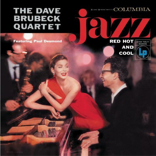 Dave Quartet Brubeck/Red Hot & Cool@Incl. Bonus Tracks