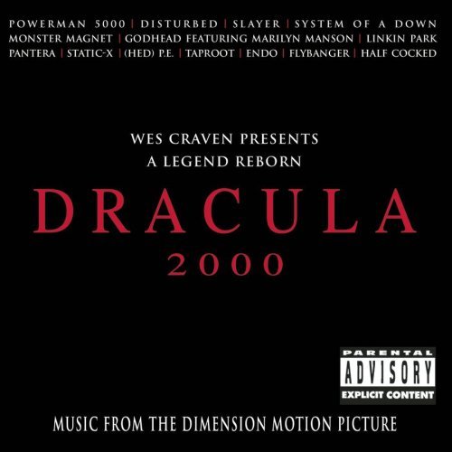 Dracula 2000/Soundtrack@Explicit Version@Powerman 5000/Slayer/Pantera