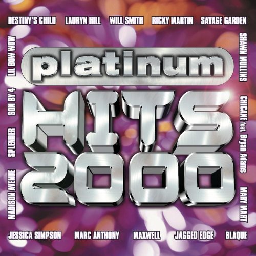 2000-Platinum Hits/2000-Platinum Hits@Martin/Lopez/Anthony/Santana@Madison Avenue/Simpson/Hill
