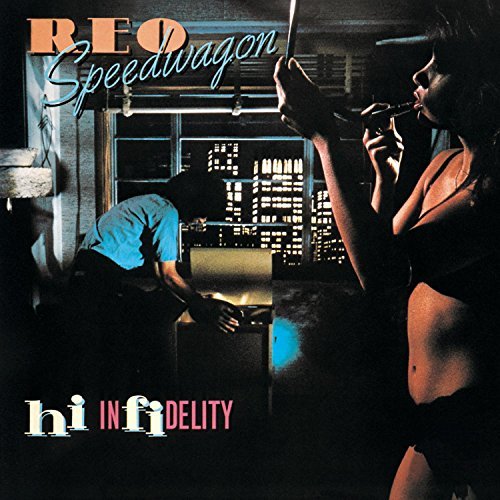 Reo Speedwagon/Hi Infidelity@Remastered
