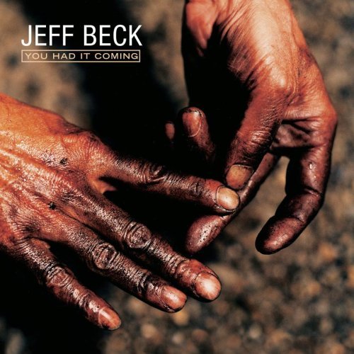 Jeff Beck/You Had It Coming