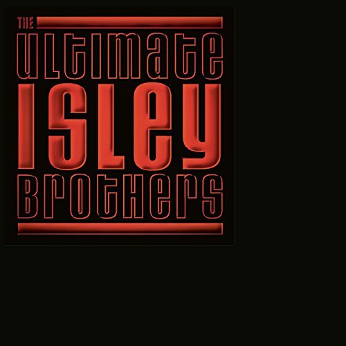 Isley Brothers Ultimate Isley Brothers 