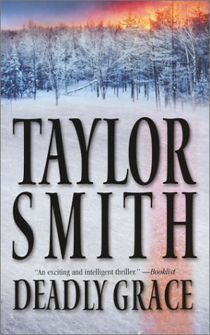 Taylor Smith/Deadly Grace