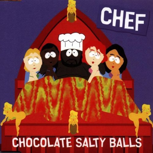 South Park/Chocolate Salty Balls