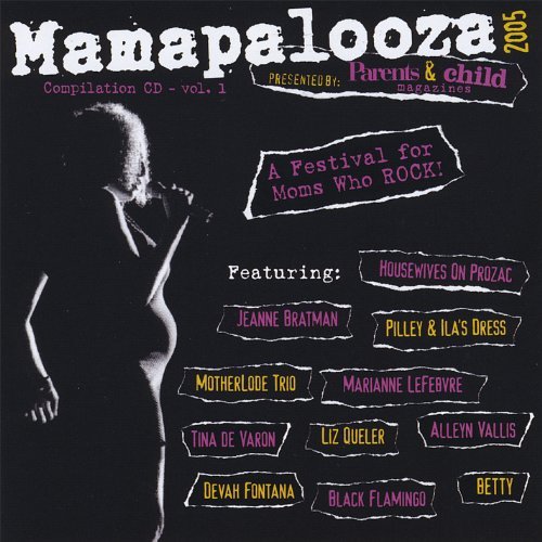 Mamapalooza/Vol. 1-Compilation