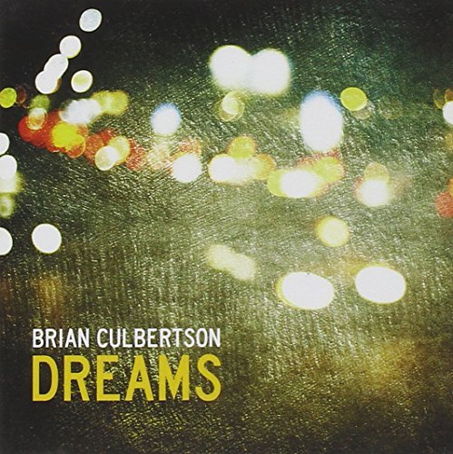 Brian Culbertson/Dreams