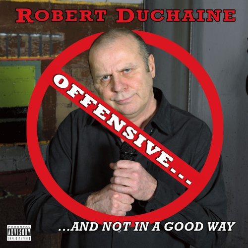 Robert Duchaine/Offensive But Not In A Good Wa