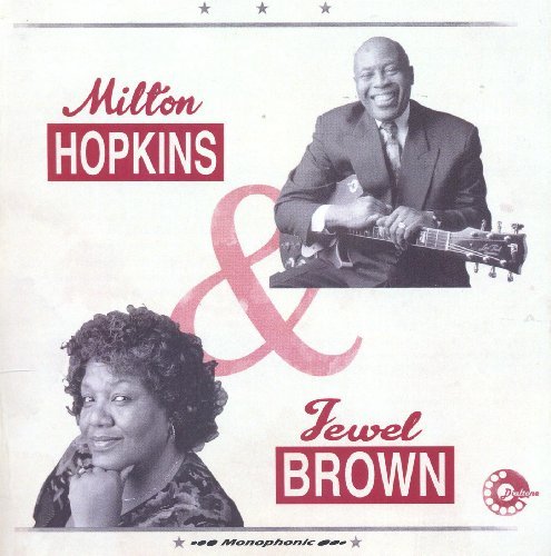 Milton & Jewel Brown Hopkins/Milton Hopkins/Jewel Brown