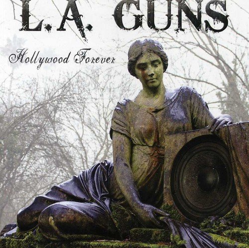 L.A. Guns/Hollywood Forever