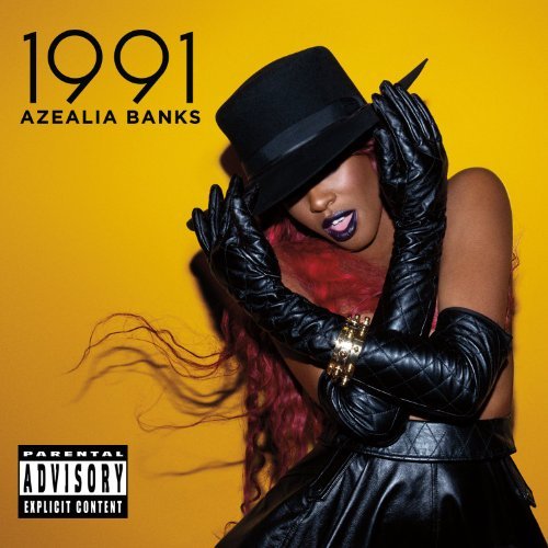 Azealia Banks/1991 Ep@Explicit Version