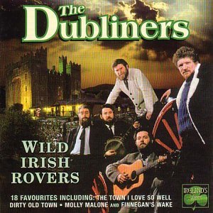 Dubliners/Wild Irish Rovers@Import-Eu