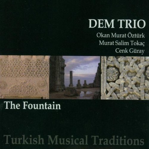 Dem Trio/Fountain